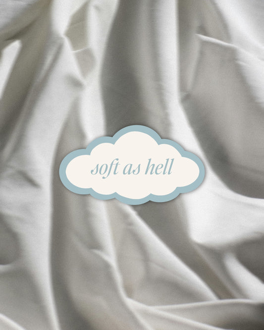 Soft As Hell Cloud Sticker