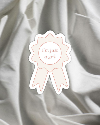 I'm Just A Girl Badge Of Honor Sticker